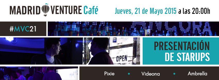 _StartupCenter's tweet photo. Hoy en el @MADVentureCafe presentan las  #startups: @ambrella_es @Videona_es  @PixieCodeSL.No os lo perdáis!! http://t.co/kdWM0p9Qi6