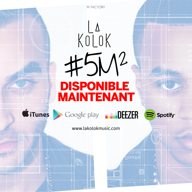 MazzuTias's tweet photo. Ecoutez gratuitement l’EP #5m2 de #LaKoloK en clinquant ici :

→ http://t.co/E8BqJZ5sy7 http://t.co/XMO86OYyhr