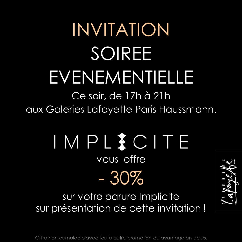 ImpliciteParis's tweet photo. #SaveTheDate Ce soir aux @Galeries_Laf Haussman -30% sur votre parure avec cette invitation #ventesprivées #paris http://t.co/Ol8RW5ksd0