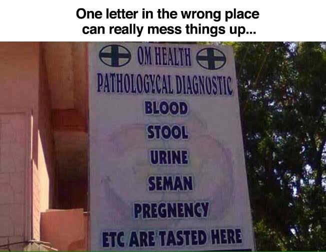 MensHumor's tweet photo. One letter can really mess things up... http://t.co/9CSdJGoFk2