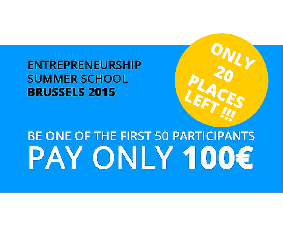 Only 20places left to join the #entrepreneurshipschool #Brussels at only 100€!!
Apply at: entrepreneurshipschool.com