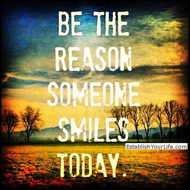 ...You never know, they could end up being the reason you smile today! #PayItForward