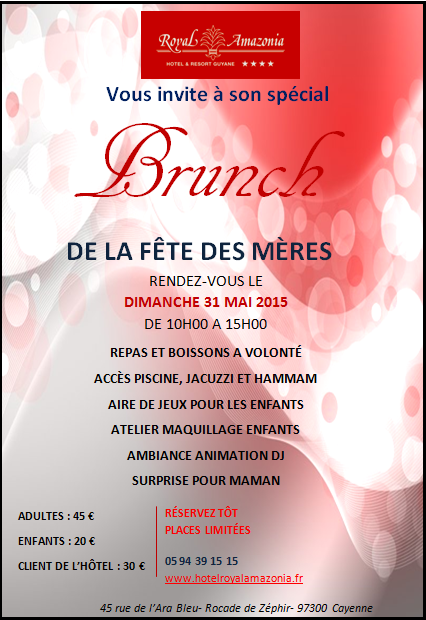 RoyalAmazonia97's tweet photo. Brunch Spécial Fête des Mères! 
Passez une superbe journée et profitez de toutes les activités! http://t.co/60A5vv7No7