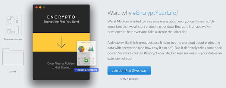 MacPaw's tweet photo. We're giving away an #iPad with our #Encrypto Raffle. Enter here: #EncryptYourLife http://t.co/w6PCYtzmin http://t.co/CKiFaCV1vc