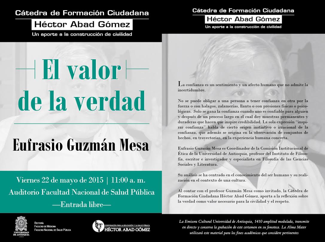PosgradosIUEF's tweet photo. Invitación a la cátedra Héctor Abad Gómez "El valor de la verdad" a cargo del profesor Eufrasio Guzmán @UdeA http://t.co/jJORADFKF7