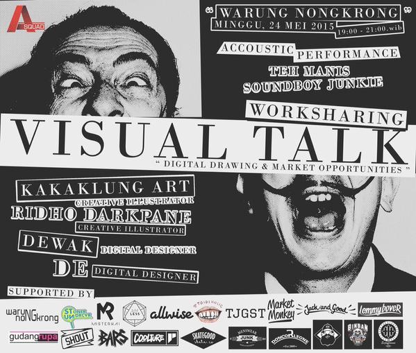 fajrinherris's tweet image. Jangan lupa!! acara nya #Asquad di @WarungNongkrong hari minggu!! #visualtalk #goAheadpeople