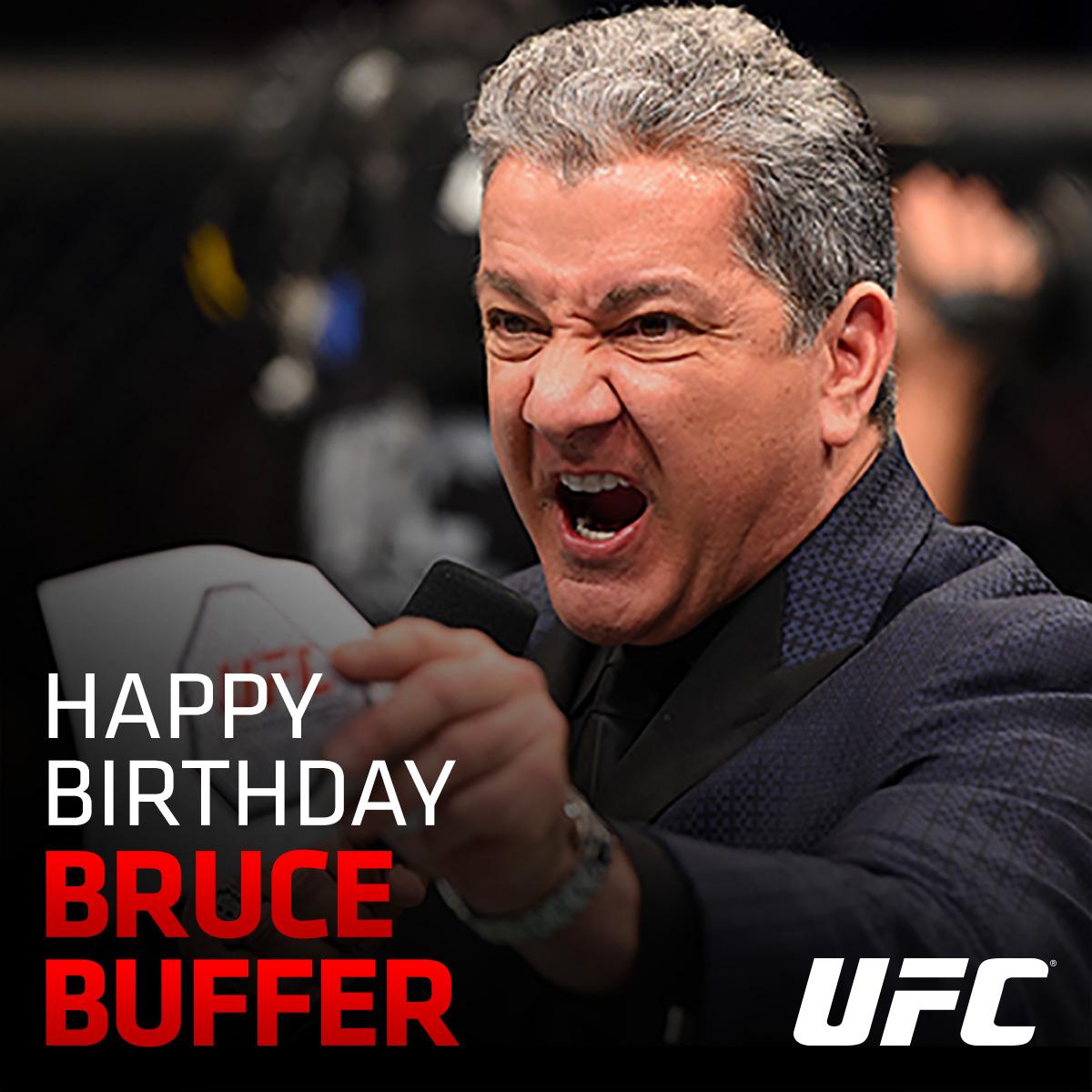   Happy Birthday, happy birthday bruce buffer!!