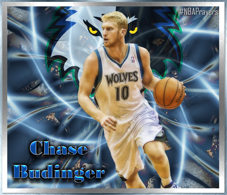 Pray for Chase Budinger ( ): Hoping your birthday is happy and blessed  