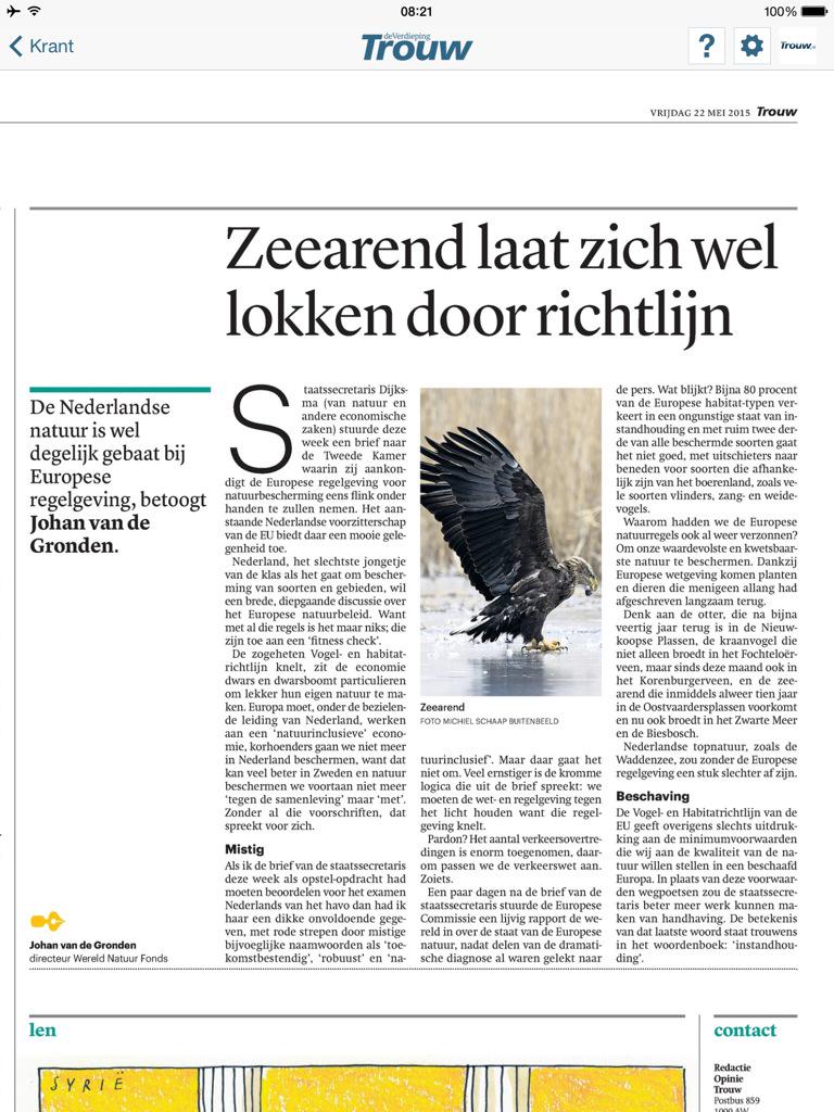 Nederlandse natuur wel degelijk gebaat bij strenge Europese regels, stelt <a href="/JGronden/">Johan van de Gronden</a> vandaag in @Trouw! @wnfnederland