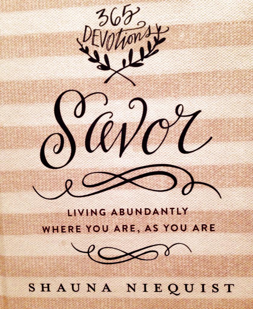 cherylj24's tweet photo. This book is changing my life. #savor #365devotions #shaunaniequist http://t.co/Uxx6SGaBPm
