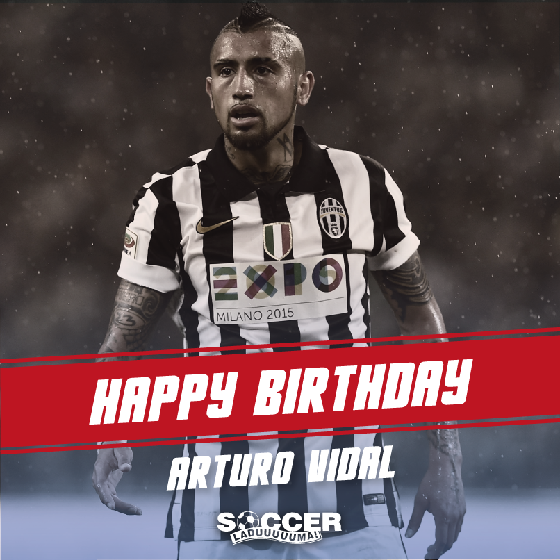 Happy Birthday to Juventus midfielder Arturo Vidal! See you in the Champions League Final! :D 