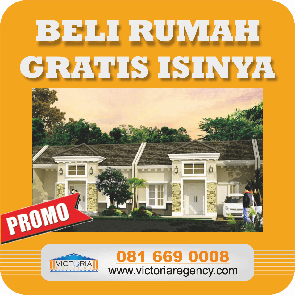 VictoriaRegency's tweet image. PROMO Terbaru dari kami : " BELI RUMAH GRATIS ISINYA "