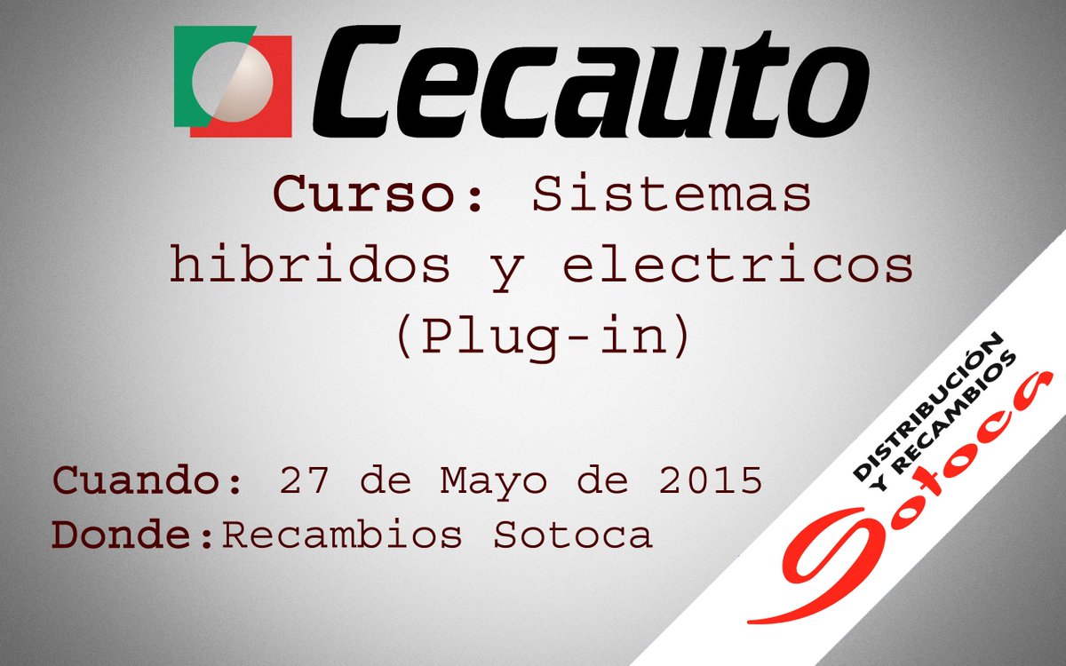 RecambiosSotoca's tweet photo. No os perdáis el curso que tendremos la proxima semana impartido por @cecauto #SistemasHibridos y #SistemasElectricos http://t.co/AQFjMZEYyB