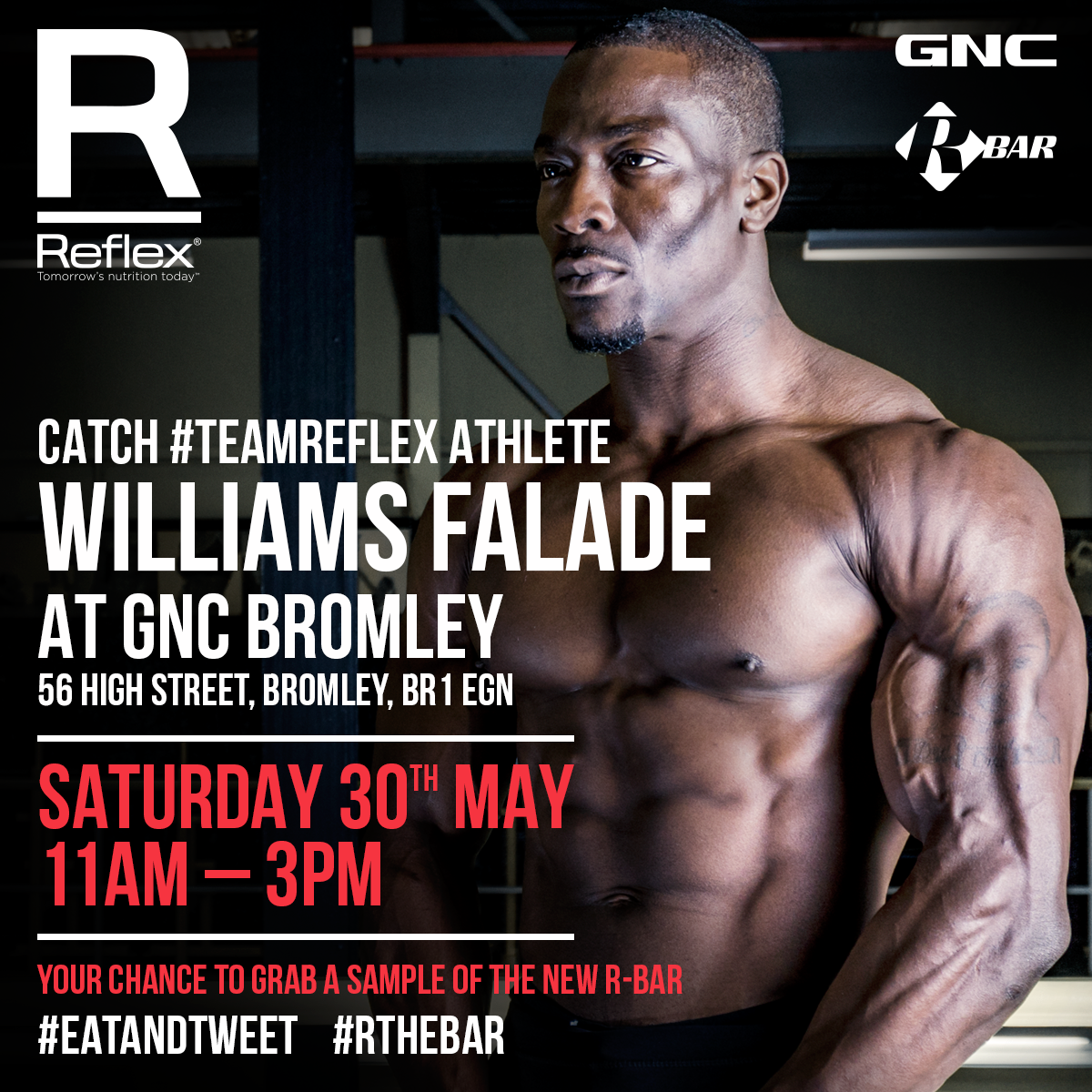 ReflexNutrition's tweet photo. The main man @WilliamsFalade will be at @GNCBromley 30/05/15 #RTheBar #MeetANdTweet http://t.co/06hp29o1Om