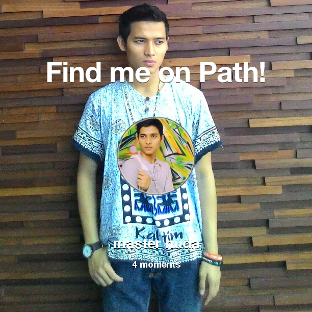 masterhuda2's tweet photo. Find me on #Path now! Go to: http://t.co/W4J207OUJu! #thepersonalnetwork http://t.co/j0xKE3otvE