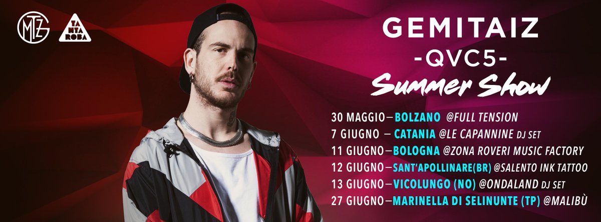 TantaRobaLabel's tweet photo. Aggiunte 2 date al #QVC5 SUMMER SHOW di @TheTrueGemitaiz :
7.06 #CATANIA @ LeCapannine - 11.06 #BOLOGNA @ ZonaRoveri http://t.co/qNpFKIH9XX