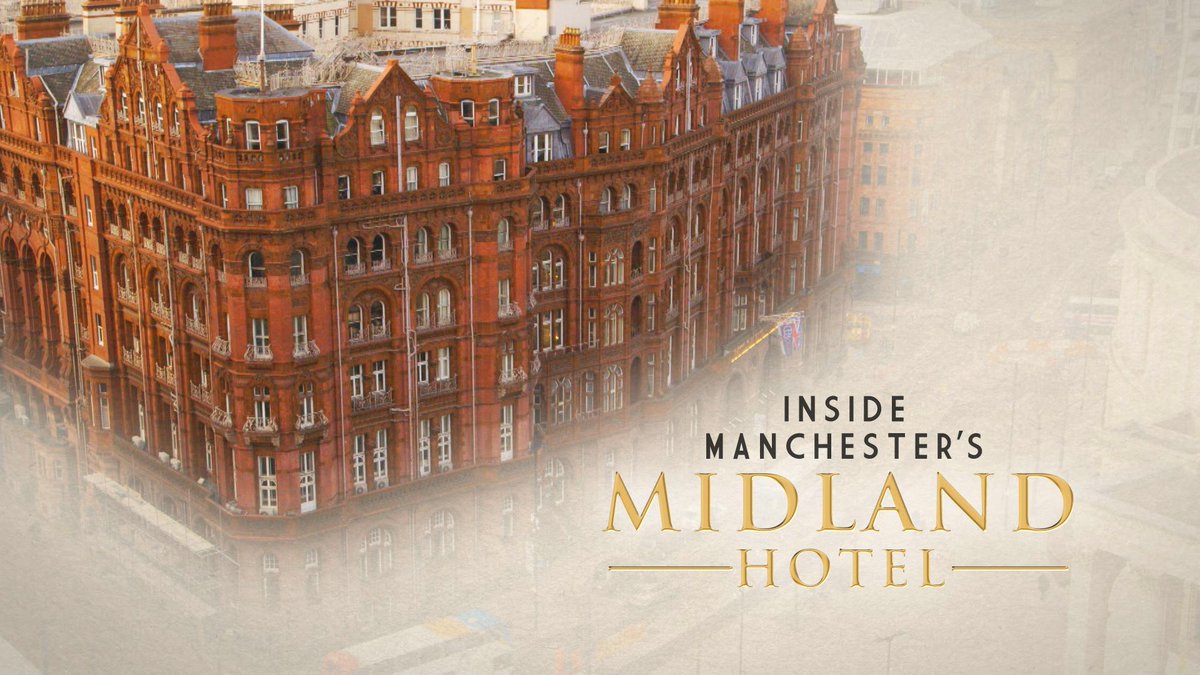 Official title card for Inside Manchester's Midland Hotel, Monday 1st June 9pm Channel 5 @TheMidlandQ <a href="/channel5_tv/">Channel 5</a>