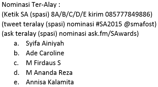 smafost's tweet photo. Dukung siapa sih yang pantas menyandang gelar TerAlay Smafost Awards 2015 ???? http://t.co/zdb4HwZXm2