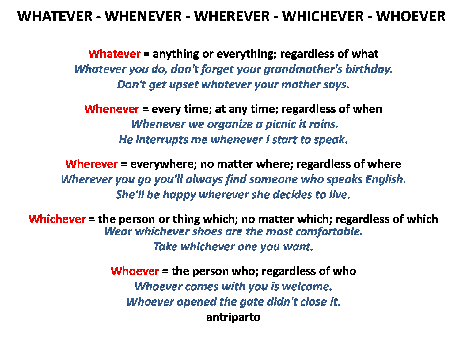 Como usar Whatever, Wherever, Whenever, However e Whichever?