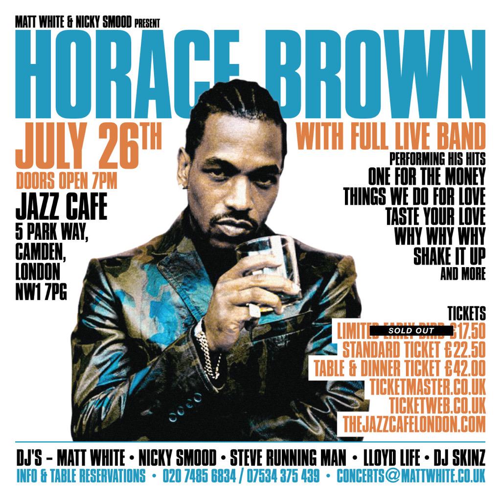 DJMattWhite's tweet photo. Delighted @TicketWebUK has tickets for Horace Brown with full live band. Simply click here http://t.co/BCGonBI9kI http://t.co/NxPlCY6rpL