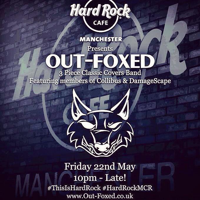 Tonight live at @HardRockCafeMCR don't miss me with Out-Foxed! #ThisIsHardRock #hardrockcafemcr #livemusic #rock