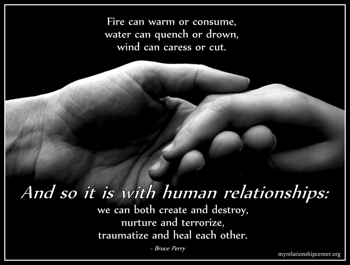 "Fire can warm or consume, water can quench or drown, wind can caress or cut..." -<a href="/BDPerry/">Bruce D. Perry, M.D.,Ph.D.</a> #relationships #chooselove