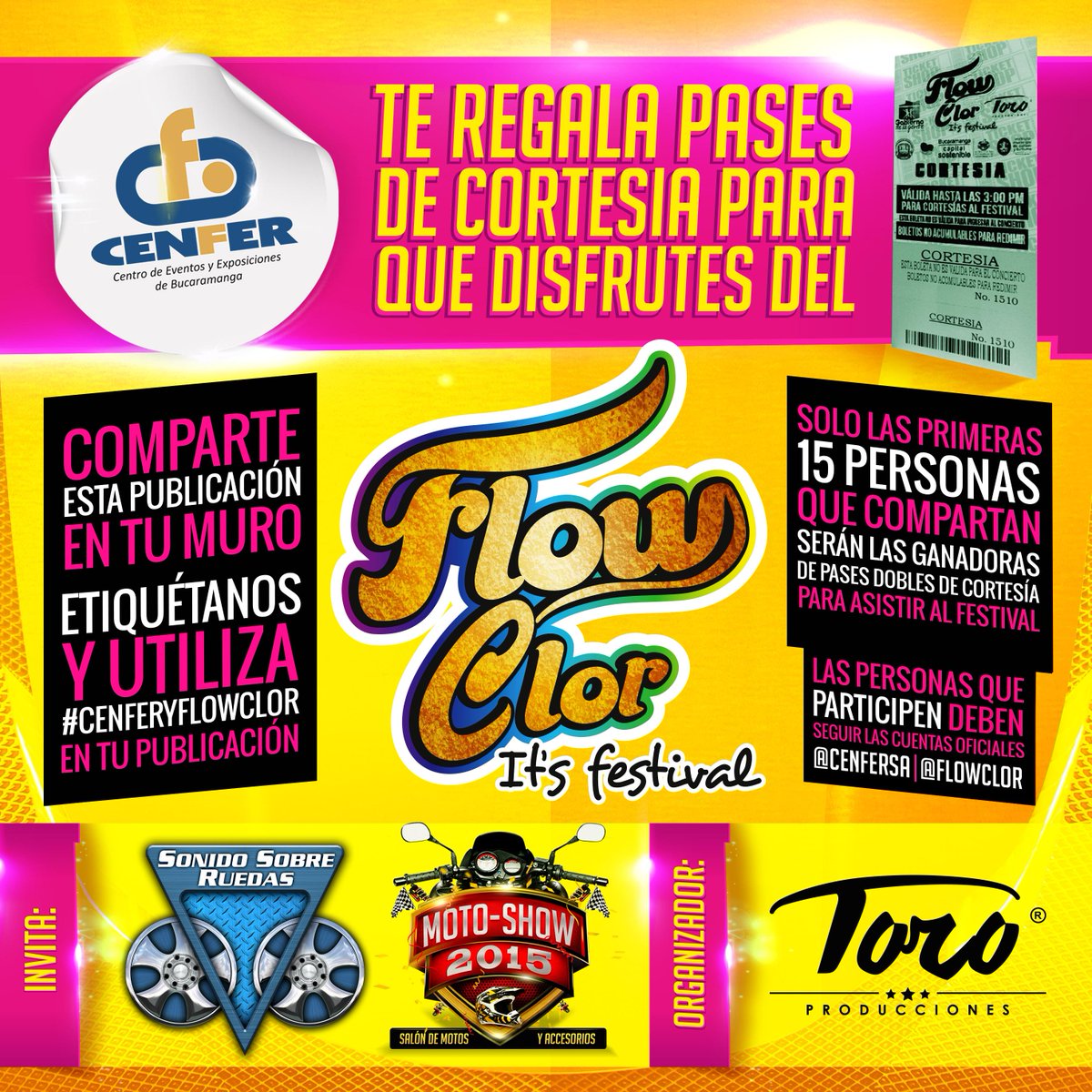 CenferSA's tweet photo. Entregaremos 30 pases de cortesía para el #FlowClor. Solo debes compartir esta publicación y seguirnos en redes http://t.co/wBvslAGbQK