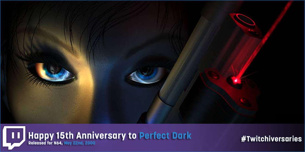 Twitch's tweet photo. Happy 15th Anniversary to Perfect Dark, the revolutionary FPS title for the N64! #Twitchiversaries http://t.co/wTjvPGB6qf