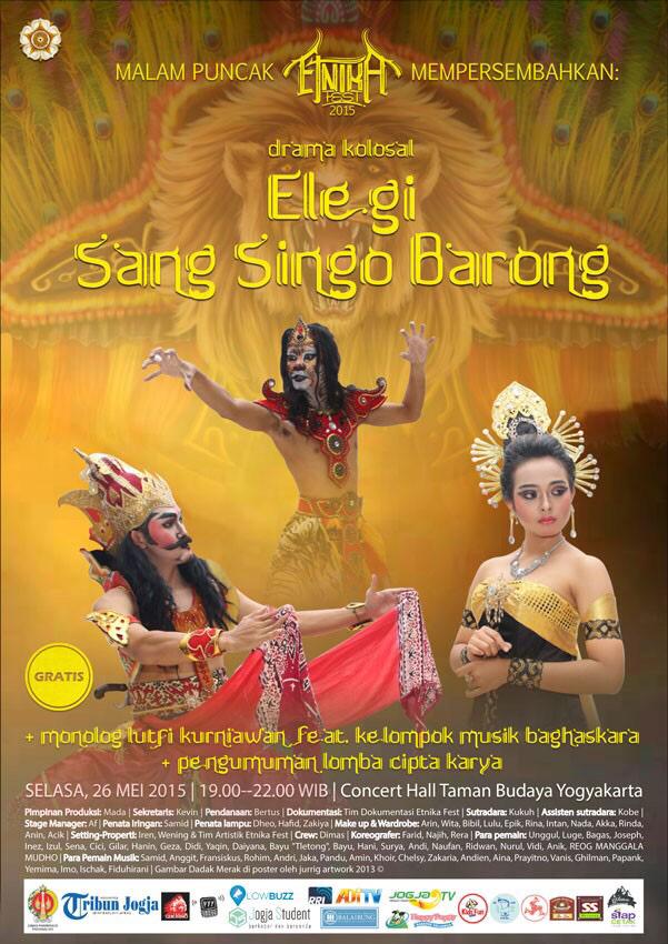 Malam puncak Etnika Fest | Drama Kolosal "Elegi Sang Singo Barong" | 26-05-15 di TBY pukul 19.00 | FREE <a href="/SastraBudaya/">Sastra Budaya</a>