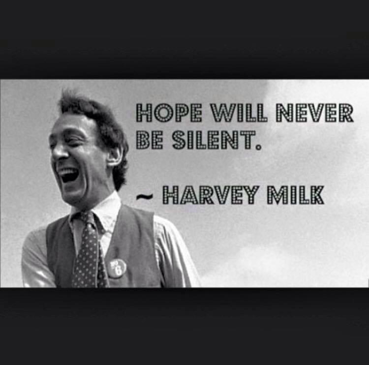 Happy birthday Harvey Milk. 
