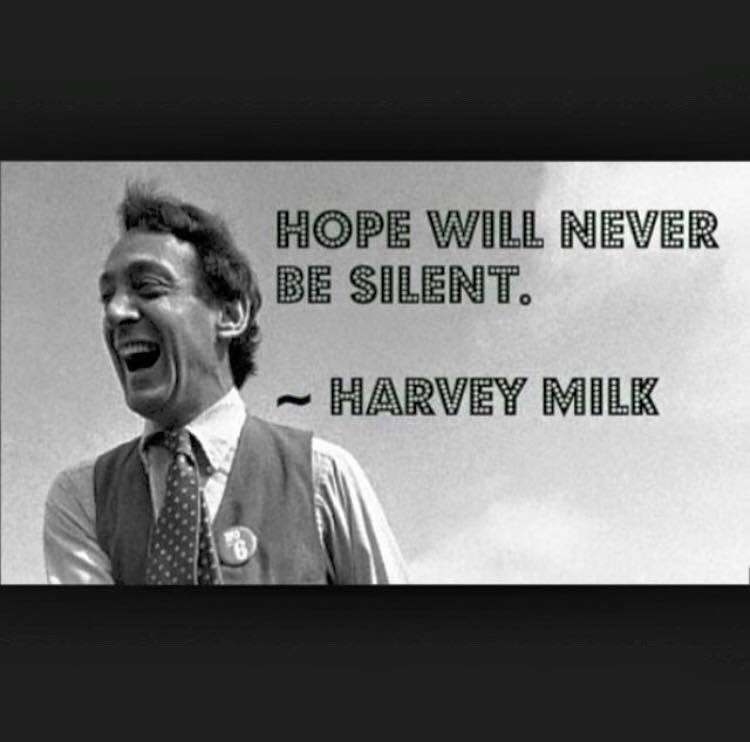 Happy Birthday Harvey Milk. 