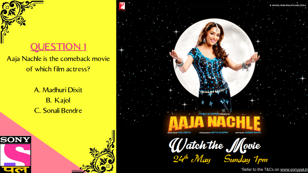 All The Best! Go for it! Let't with an easy one!

Q.1 of #AajaNachleOnSONYPAL Quiz Contest. A lot of prizes at stake!