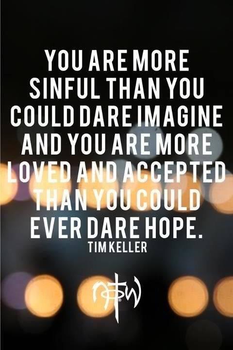 This is so true that you are loved