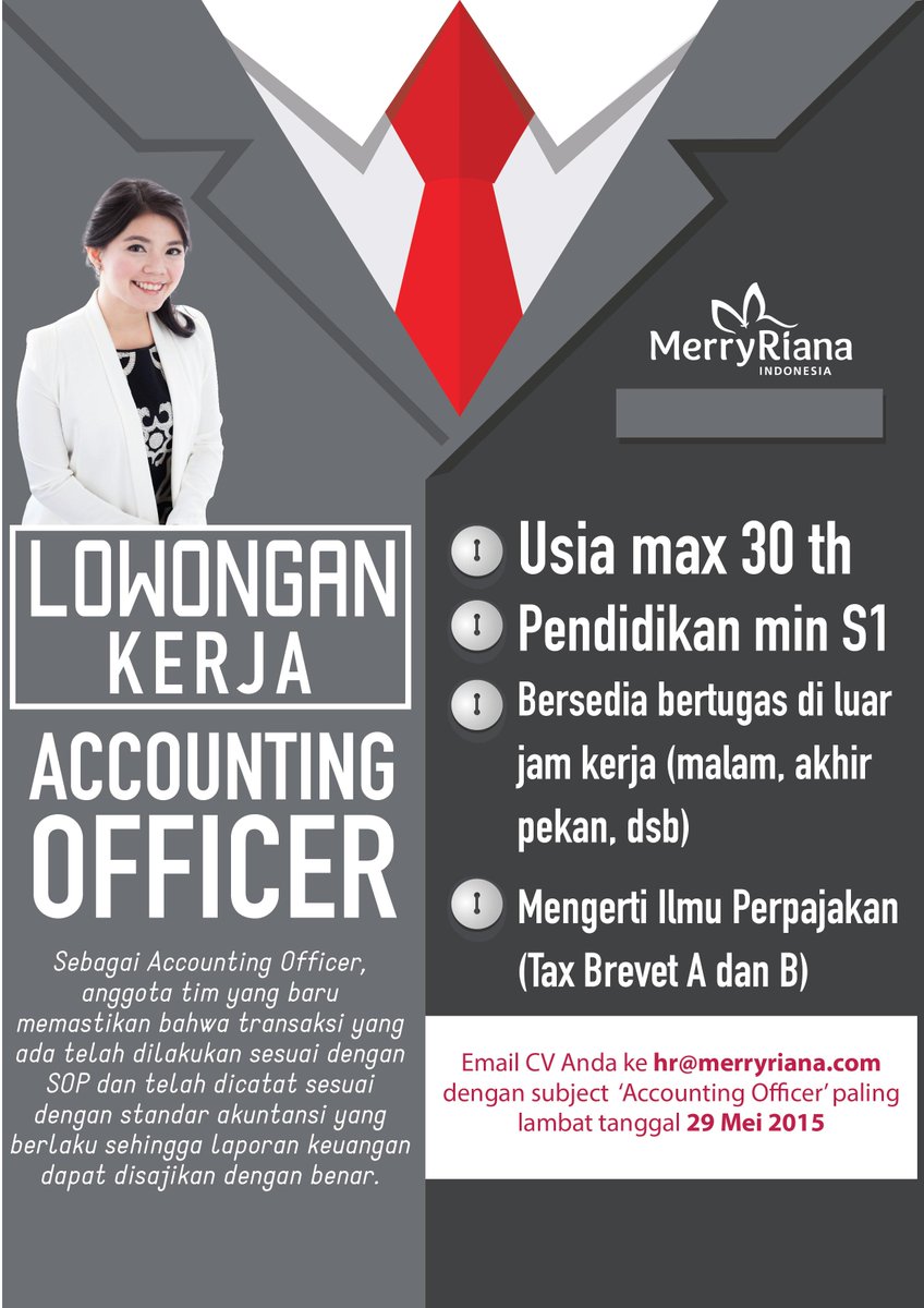 #LOKER Accounting Officer. Bljr lgs dr ­Ms Merry &amp; bersama2 ciptakan
dampak positif. :) Klik merryriana.com/article/lowong…
