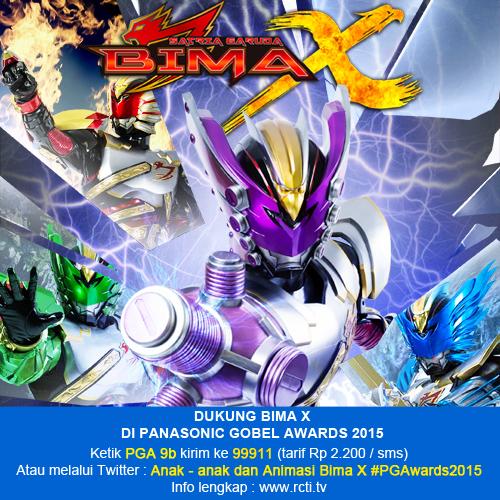 bsatriagaruda's tweet photo. ketik 'Anak-Anak dan Animasi Bima X #PGAwards2015 di twitter kalo km mendukung Bima X dlm Panasonic Gobel Awards :D http://t.co/4izVv8YJNU