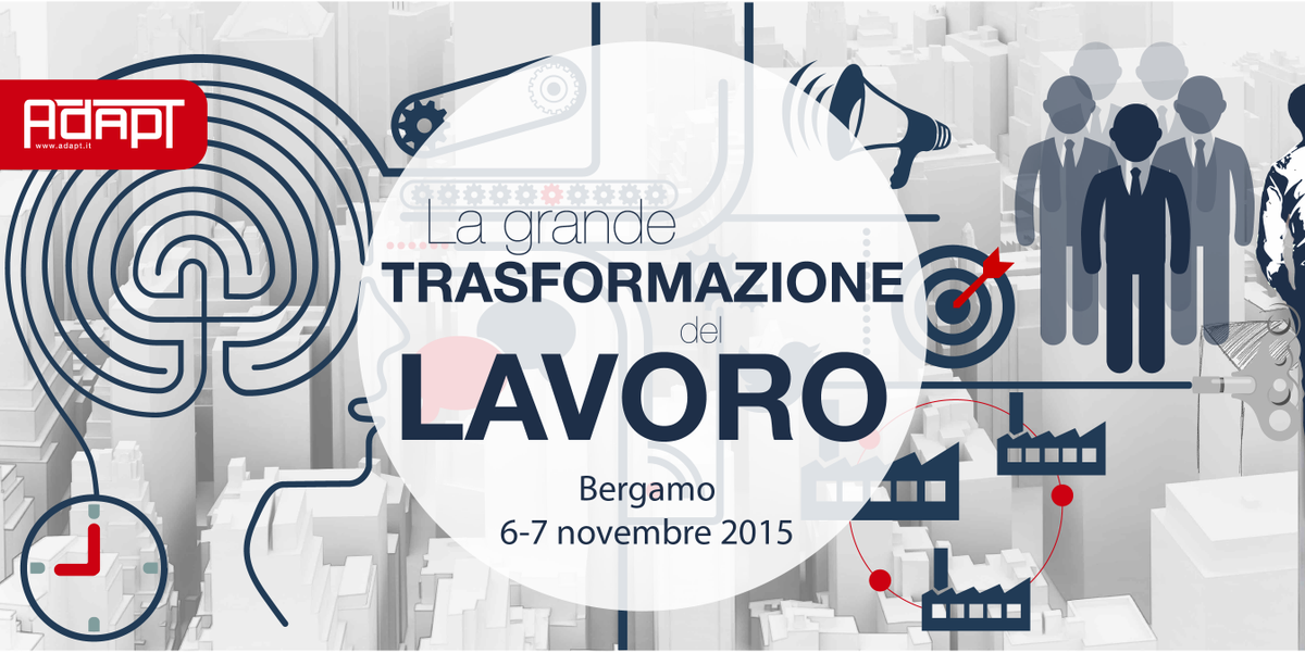 Il #Jobsact legge il futuro del #lavoro? Se state cercando la risposta #GTL2015 fa per voi  bollettinoadapt.it/eventi/la-gran…
