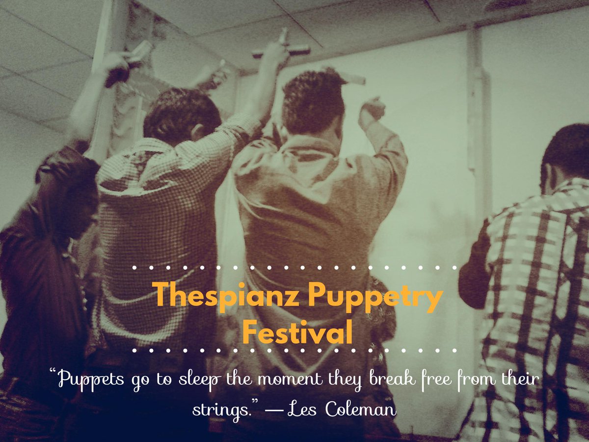 noumanmehmood90's tweet image. #Thespianz #Stringpuppet #Festival #Sayings #TeamThespianz