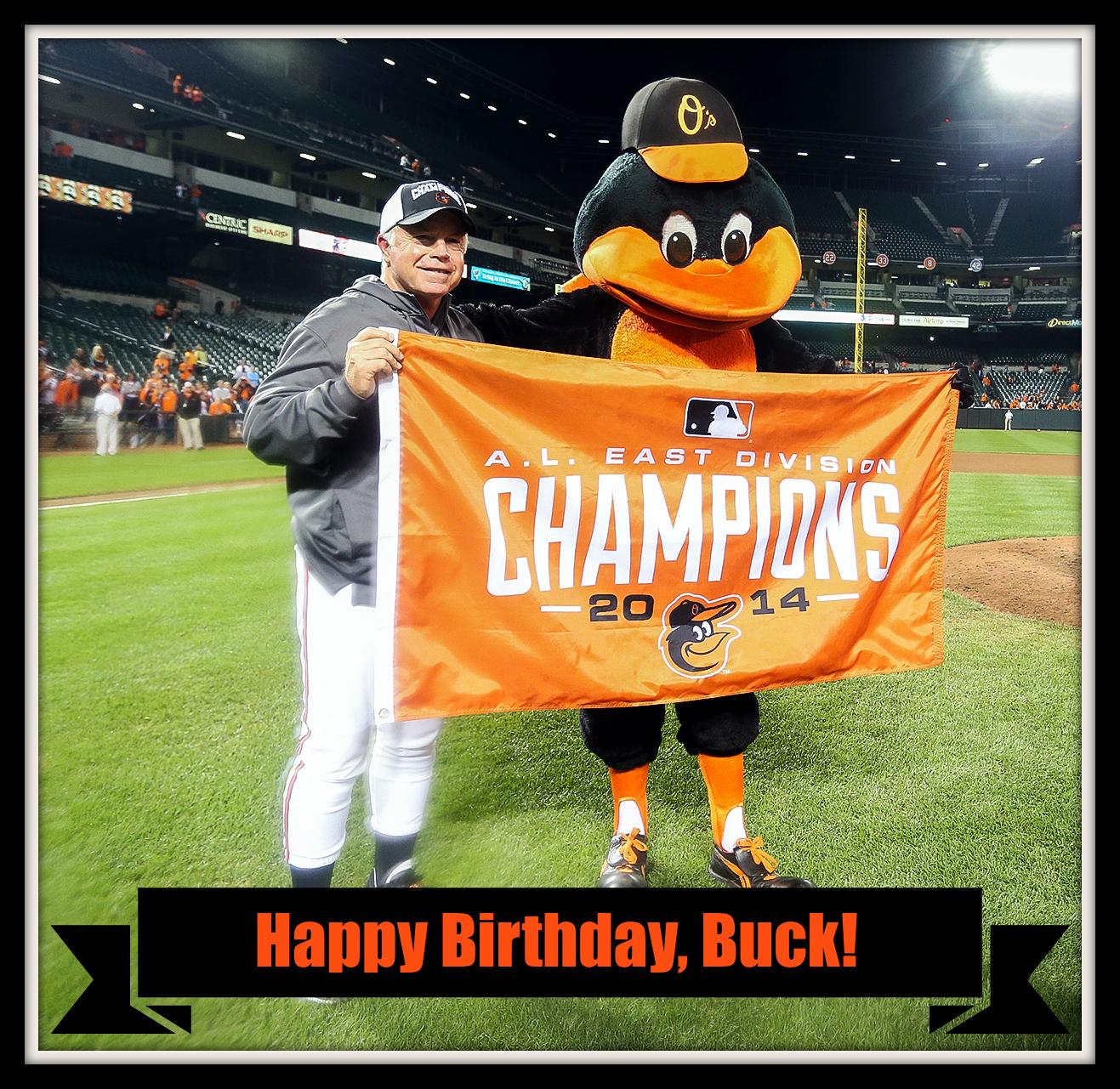 Happy Birthday to Buck Showalter! Remessage to wish him a great day. 