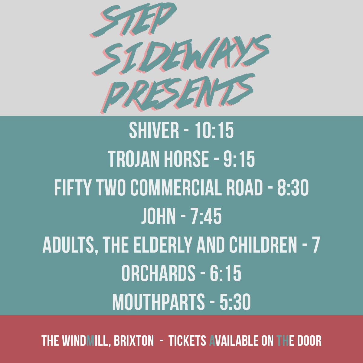 Stepsideways's tweet photo. Set times for @WindmillBrixton gig tonight - Shiver, @Trojanhorseuk, @JOHNTIMESBYTWO, @aeandc, @Orchardslive &amp; more http://t.co/HA5LiIX9Cm