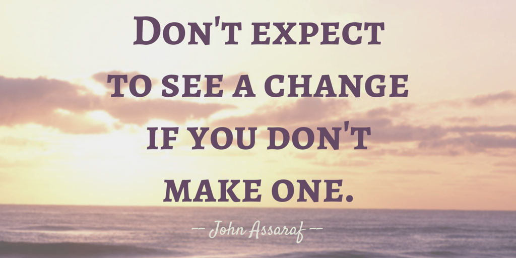 Not Expecting Change John Assaraf on Twitter: