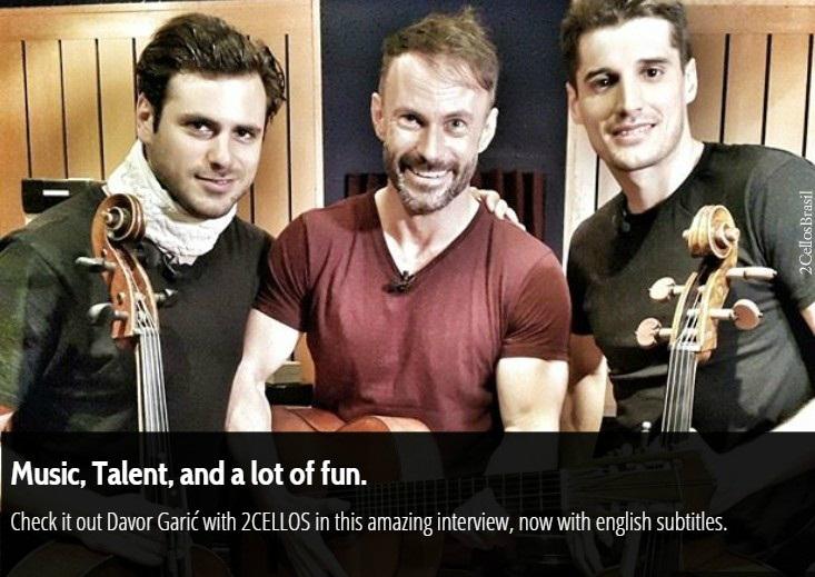 2cellosBrasil's tweet photo. #2CellosInterview Davor Garić+2CELLOS in this amazing interview now with eng subtitles.
https://t.co/ip3kACirqB http://t.co/HLHXloSZoz