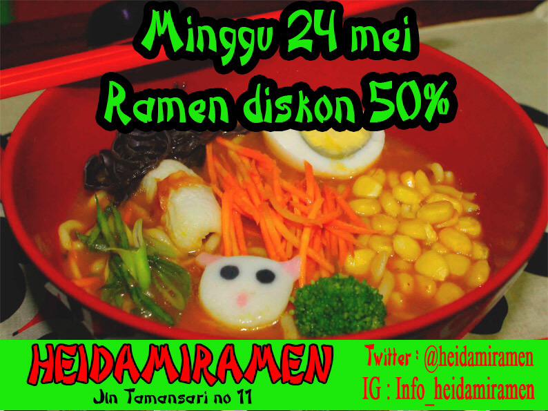 Hari ini di <a href="/HeidamiRamen/">HeidamiRamen</a> All Menu Ramen DISKON 50%! Wow! Buruan melipir ke Jl.Tamansari No.11. RT tweet ini