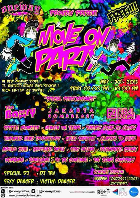 Next perform 30 mei 2015 at oneway store bintaro,,keep support guys \m/