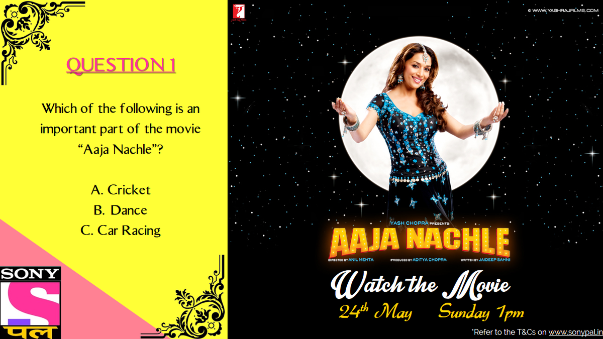 Pump up the excitement! Here comes the first question! Last Day to claim prizes on #AajaNachleOnSONYPAL 
All the best