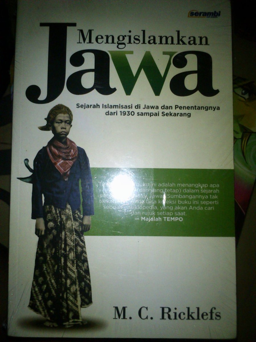 scriptapustaka's tweet image. Mengislamkan Jawa
M.C. Ricklefs
Serambi 
Segel
Harga Rp. 115.000 #dijual #buku