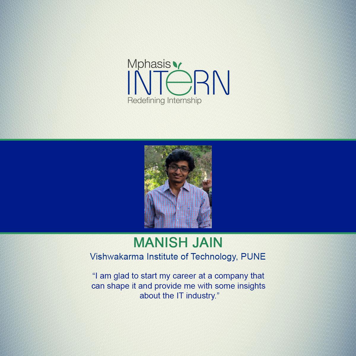 MphasisCareers's tweet photo. Congratulations @manish_zainz1 for being chosen as one of the #MphasisIntern 2015. http://t.co/j32hyWWZEf