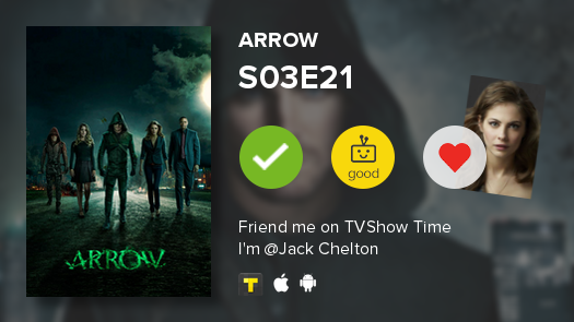projectrock_'s tweet photo. I've just watched episode S03E21 of Arrow! http://t.co/r3HCoI5MRo #Arrow #tvshowtime http://t.co/YxVZJip4TE