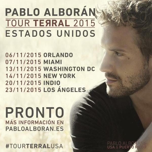 FCOPabloAlboran's tweet photo. Fechas confirmadas del #TourTerral2015 de @pabloalboran en Estados Unidos #TourTerralUsa. Más info próximamente http://t.co/h5QgfWgwQY