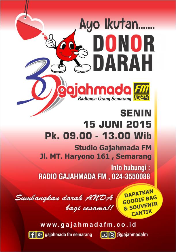 GajahmadaFM's tweet photo. #DonorDarah @GajahmadaFM | Senin, 15 Juni 2015 | Jam 9 pagi | Studio Gajahmada FM | http://t.co/xXM4sHtDxi @seputar_smg