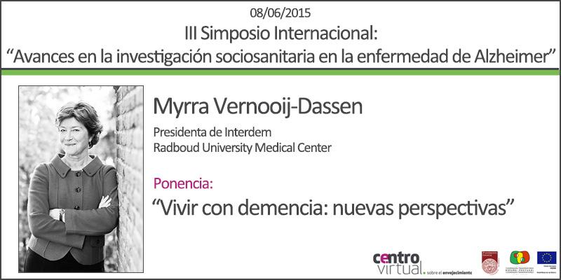 Myrra Vernooij-Dassen, desde INTERDEM, es la siguiente ponente